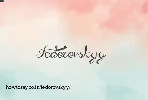 Fedorovskyy