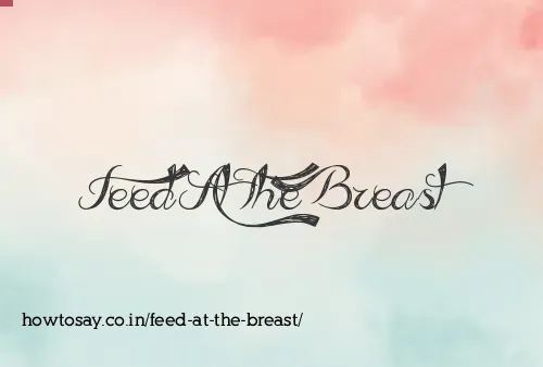 Feed At The Breast
