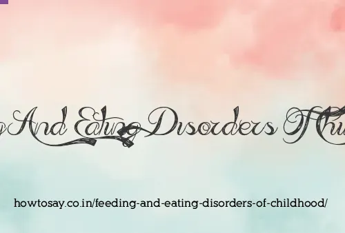 Feeding And Eating Disorders Of Childhood