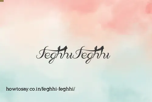 Feghhi Feghhi