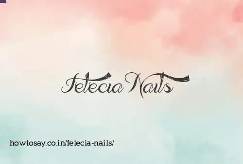 Felecia Nails