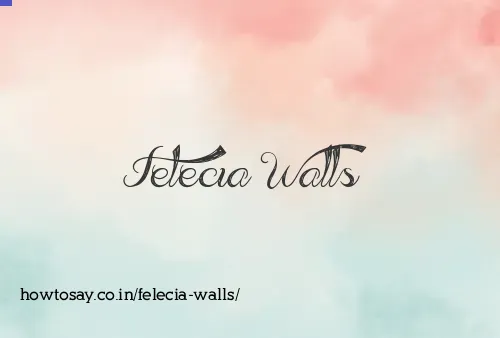 Felecia Walls