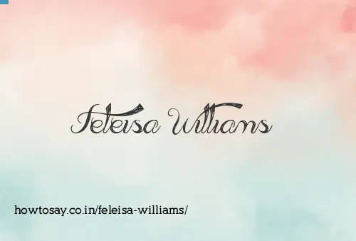 Feleisa Williams