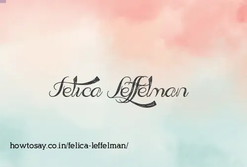 Felica Leffelman