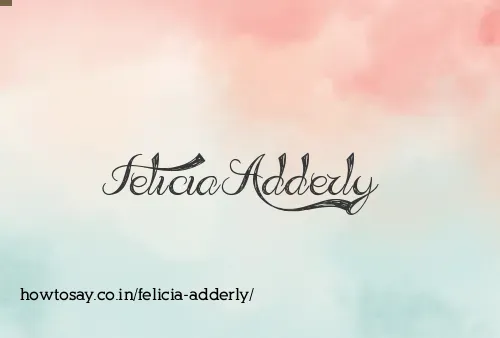 Felicia Adderly