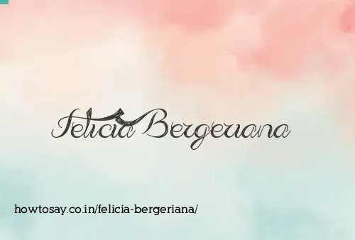 Felicia Bergeriana