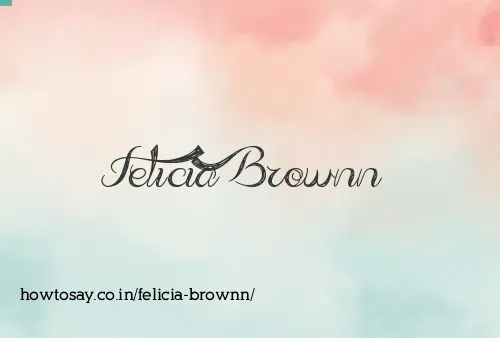 Felicia Brownn