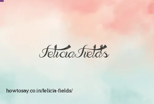 Felicia Fields