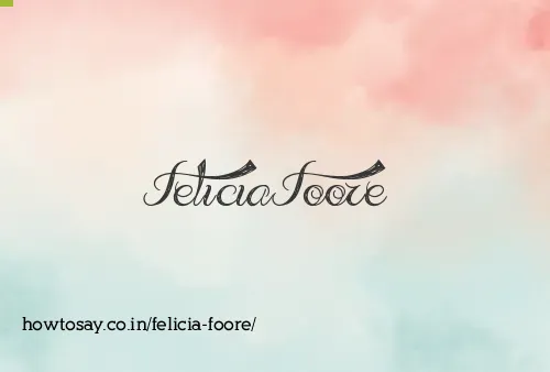 Felicia Foore
