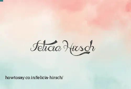 Felicia Hirsch