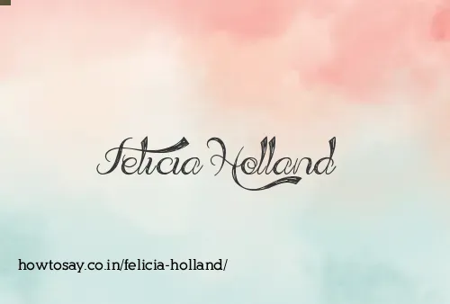 Felicia Holland