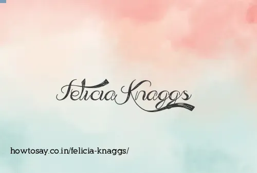Felicia Knaggs