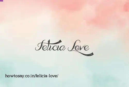 Felicia Love