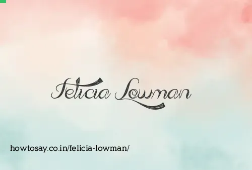 Felicia Lowman