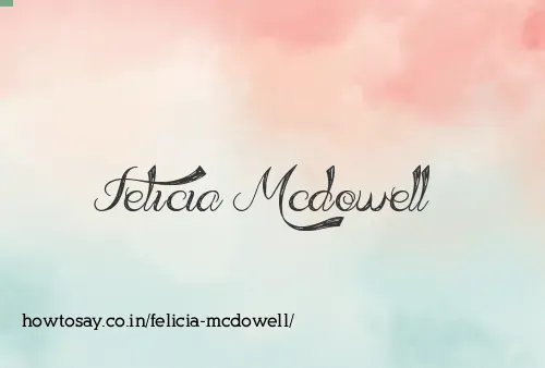 Felicia Mcdowell