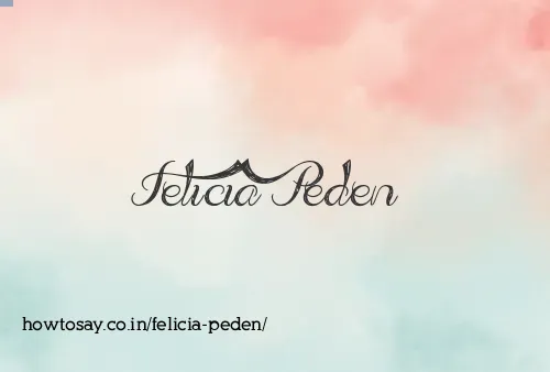 Felicia Peden