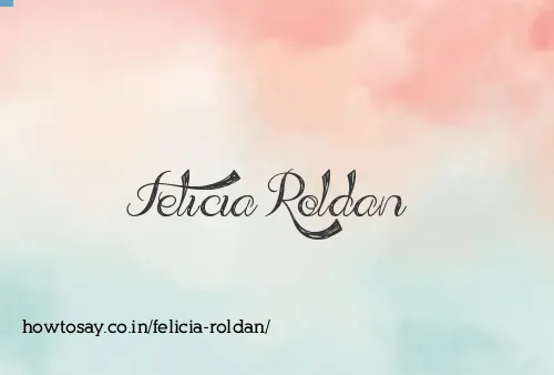 Felicia Roldan