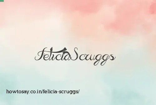 Felicia Scruggs