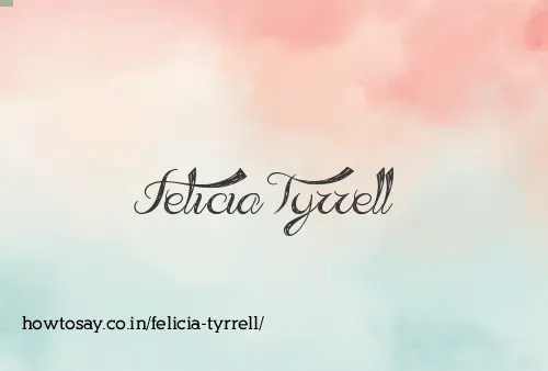 Felicia Tyrrell