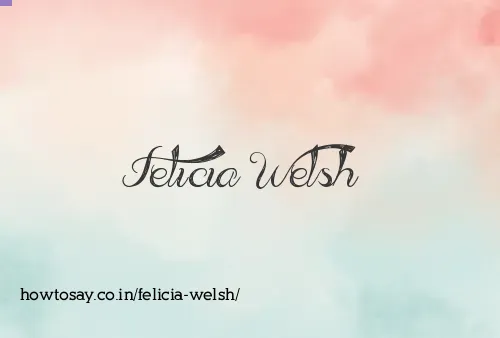 Felicia Welsh