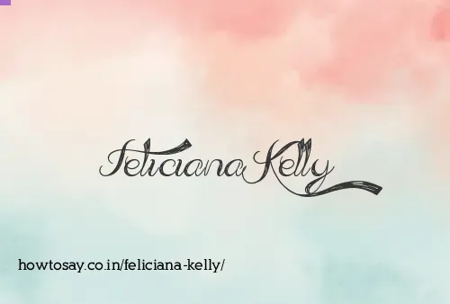 Feliciana Kelly