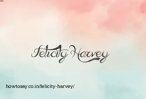 Felicity Harvey