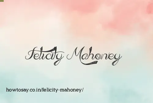 Felicity Mahoney