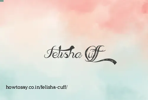 Felisha Cuff