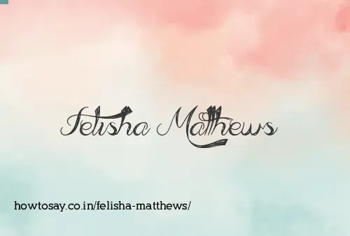 Felisha Matthews