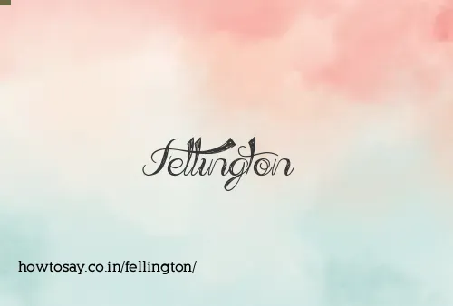 Fellington