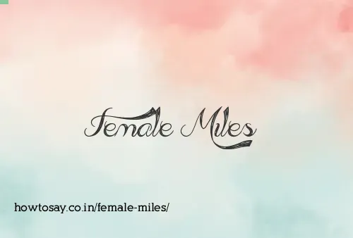 Female Miles