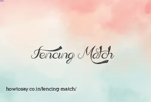 Fencing Match