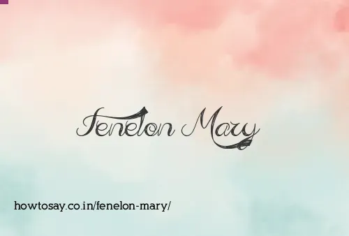 Fenelon Mary