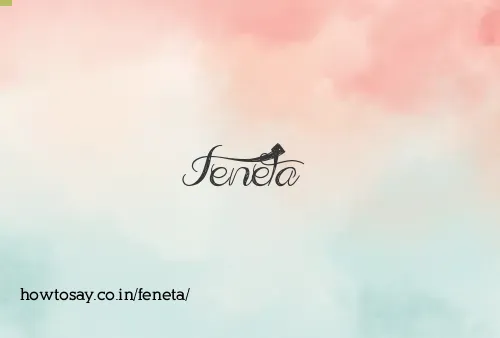 Feneta