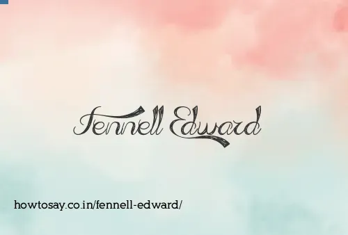 Fennell Edward