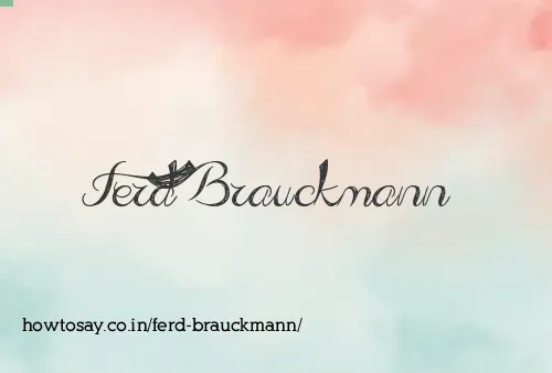 Ferd Brauckmann