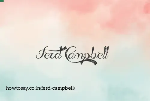 Ferd Campbell