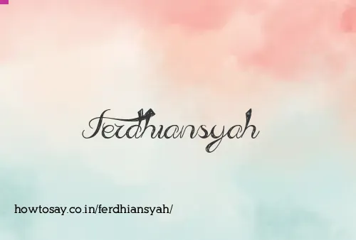 Ferdhiansyah