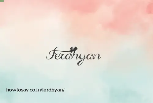 Ferdhyan