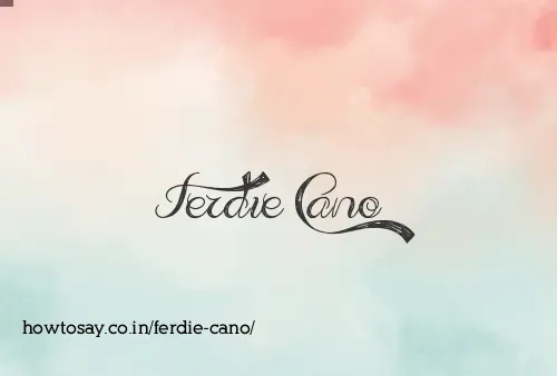 Ferdie Cano
