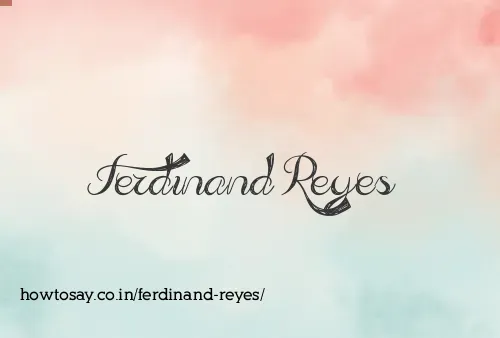 Ferdinand Reyes