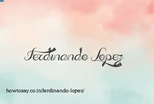 Ferdinando Lopez