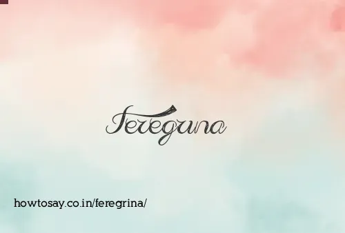 Feregrina