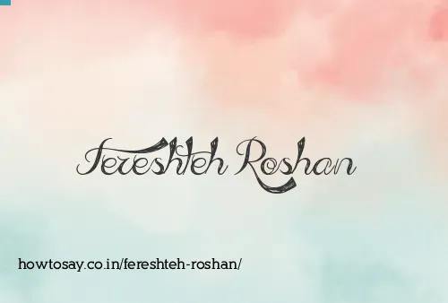 Fereshteh Roshan
