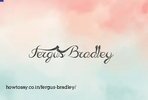 Fergus Bradley