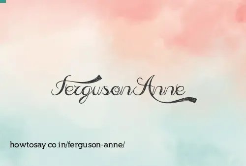 Ferguson Anne