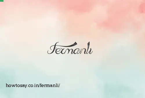 Fermanli