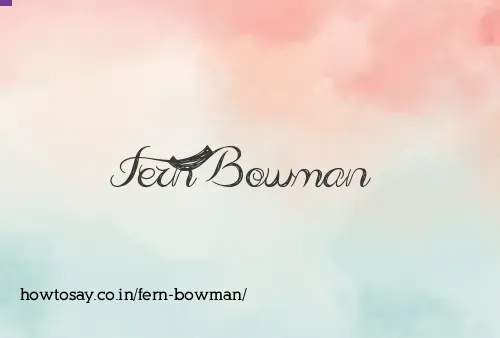 Fern Bowman