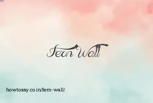 Fern Wall