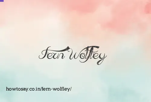 Fern Wolfley